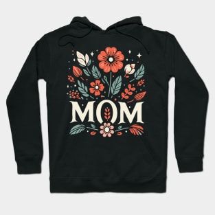 Mom Floral Art Hoodie